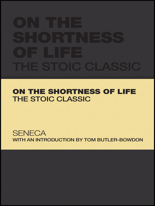Title details for On the Shortness of Life by Lucius Annaeus Seneca - Available